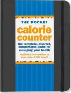 Pocket Calorie Counter, 2012 Edition: The Complete, Discreet, and Portable Guide for Managing Your Health edito da Peter Pauper Press