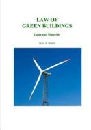 Law of Green Buildings di Peter S. Britell edito da Createspace