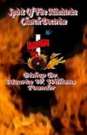 Spirit of Fire Ministries Church Doctrine di Bhp Maurice W. Williams edito da Createspace