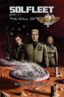 Solfleet: The Call of Duty di Glenn E. Smith edito da Createspace