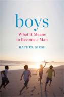 Boys di Rachel Giese edito da Seal Press