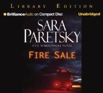 Fire Sale di Sara Paretsky edito da Brilliance Audio