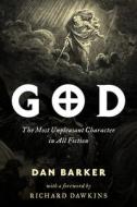 God di Dan Barker edito da Prometheus