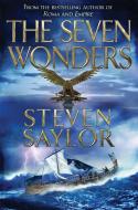 The Seven Wonders di Steven Saylor edito da Little, Brown Book Group