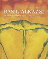 Basil Alkazzi di Donald Kuspit, Judith Brodsky edito da Scala Arts & Heritage Publishers Ltd