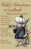 ÁloÞk's Adventures in Goatland: (ÁloÞk üjy Gígið Soagénličy): A Translation of Lewis Carroll's Alice's Adventures i di Byron W. Sewell edito da EVERTYPE