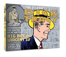 The Complete Dick Tracy: Vol. 1 1931-1933 di Chester Gould edito da CLOVER PR