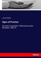 Signs of Promise di Lyman Abbott edito da hansebooks