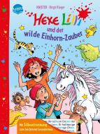 Hexe Lilli und der wilde Einhorn-Zauber di Knister edito da Arena Verlag GmbH
