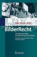 BilderRecht di Volker Boehme-Neßler edito da Springer-Verlag GmbH