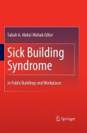 Sick Building Syndrome edito da Springer Berlin Heidelberg