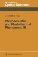 Photoacoustic and Photothermal Phenomena III edito da Springer Berlin Heidelberg