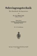 Schwingungstechnik. Ein Handbuch für Ingenieure di Ernst Lehr edito da Springer Berlin Heidelberg