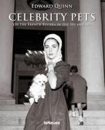 Celebrity Pets: On The French Riviera In The 50s And 60s di Edward Quinn edito da Teneues Publishing Uk Ltd
