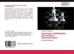 Liderazgo- Habilidades Gerenciales- Competitividad di Valietti Pérez Bengochea edito da EAE