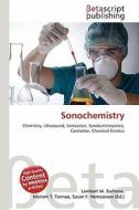 Sonochemistry edito da Betascript Publishing