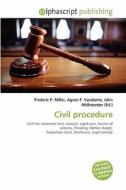 Civil Procedure edito da Alphascript Publishing