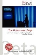 The Granstream Saga edito da Betascript Publishing