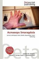 Acmaeops Smaragdula edito da Betascript Publishing