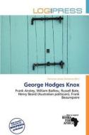 George Hodges Knox edito da Log Press