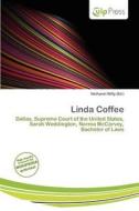 Linda Coffee edito da Culp Press
