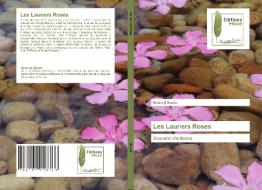 Les Lauriers Roses di Bouda Belaredj Bouda edito da KS OmniScriptum Publishing