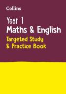Year 1 Maths And English Targeted Study & Practice Book di Collins KS1 edito da Harpercollins Publishers