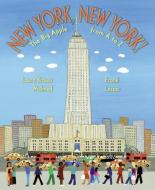 New York, New York!: The Big Apple from A to Z di Laura Krauss Melmed edito da COLLINS