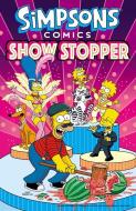 Simpsons Comics Showstopper di Matt Groening edito da COLLINS