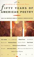 Fifty Years of American Poetry: Over 200 Important Works by America's Modern Masters di Academy of American Poets edito da DELL PUB