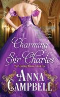 Charming Sir Charles di Anna Campbell edito da LIGHTNING SOURCE INC