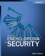 Microsoft Encyclopedia Of Security di Mitch Tulloch edito da Microsoft Press,u.s.