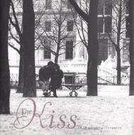 The Kiss di Running Press edito da Running Press Book Publishers
