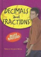 Decimals and Fractions di Rebecca Wingard-Nelson edito da Enslow Publishers
