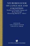 Neurobehavior of Language and Cognition di Martin L. Albert edito da Springer US