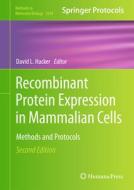 Recombinant Protein Expression in Mammalian Cells edito da Springer International Publishing
