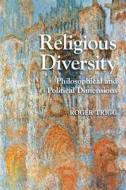 Religious Diversity di Roger Trigg edito da Cambridge University Press