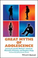 Great Myths of Adolescence di Jeremy D. Jewell edito da Wiley-Blackwell
