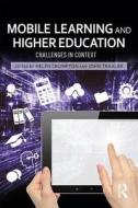 Mobile Learning and Higher Education di Crompton Helen, Traxler John edito da Taylor & Francis Ltd