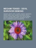 Megami Tensei - Devil Survivor Demons: A di Source Wikia edito da Books LLC, Wiki Series