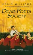 Dead Poets Society di Nancy H. Kleinbaum edito da Hachette Book Group USA