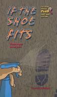 If the Shoe Fits: Footwear Analysis di Kenneth McIntosh edito da Mason Crest Publishers