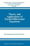 Theory and Applications of Partial Differential Equations di Piero Bassanini, Alan R. Elcrat edito da Springer US