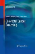 Colorectal Cancer Screening edito da Humana Press