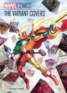 Marvel Comics: The Variant Covers di John Rhett Thomas edito da INSIGHT ED