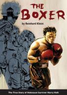 The Boxer di Reinhard Kleist edito da SelfMadeHero