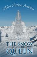 The Snow Queen and Other Tales di Hans Christian Andersen edito da SOVEREIGN