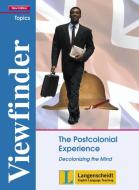 The Postcolonial Experience - Students' Book di Michael Mitchell edito da Klett Sprachen GmbH