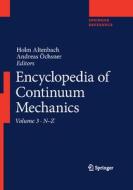 Encyclopedia Of Continuum Mechanics edito da Springer-Verlag Berlin And Heidelberg GmbH & Co. KG