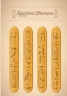 Agyptens Pharaone di Daniel Boger edito da Books On Demand